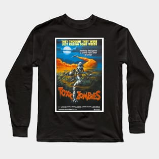 Toxic Zombies poster Long Sleeve T-Shirt